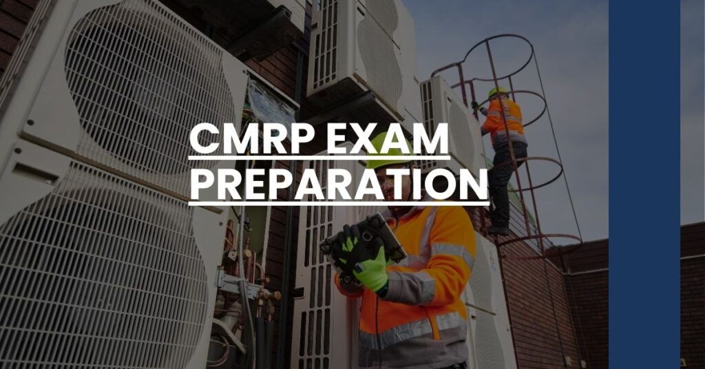 CMRP Exam Preparation Feature Image