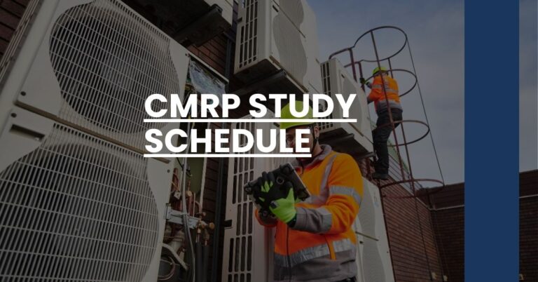 CMRP Study Schedule Feature Image